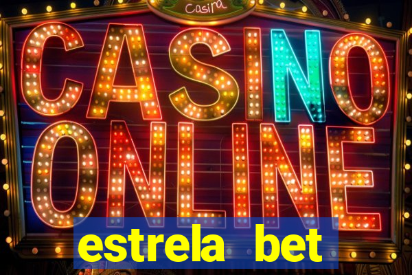 estrela bet horarios pagantes